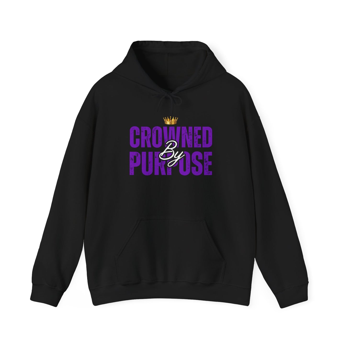 Crowned By Purpose Hoodie